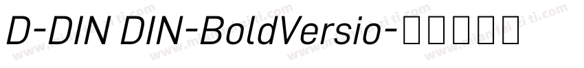 D-DIN DIN-BoldVersio字体转换